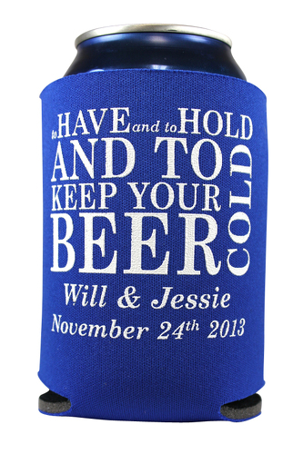 To Have & To Hold Keep Your Beer Cold 2A